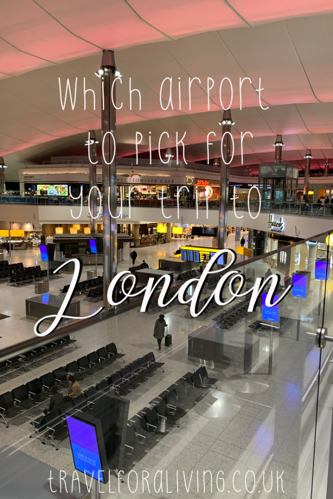 Which airport to pick when flying to London - Travel for a Living