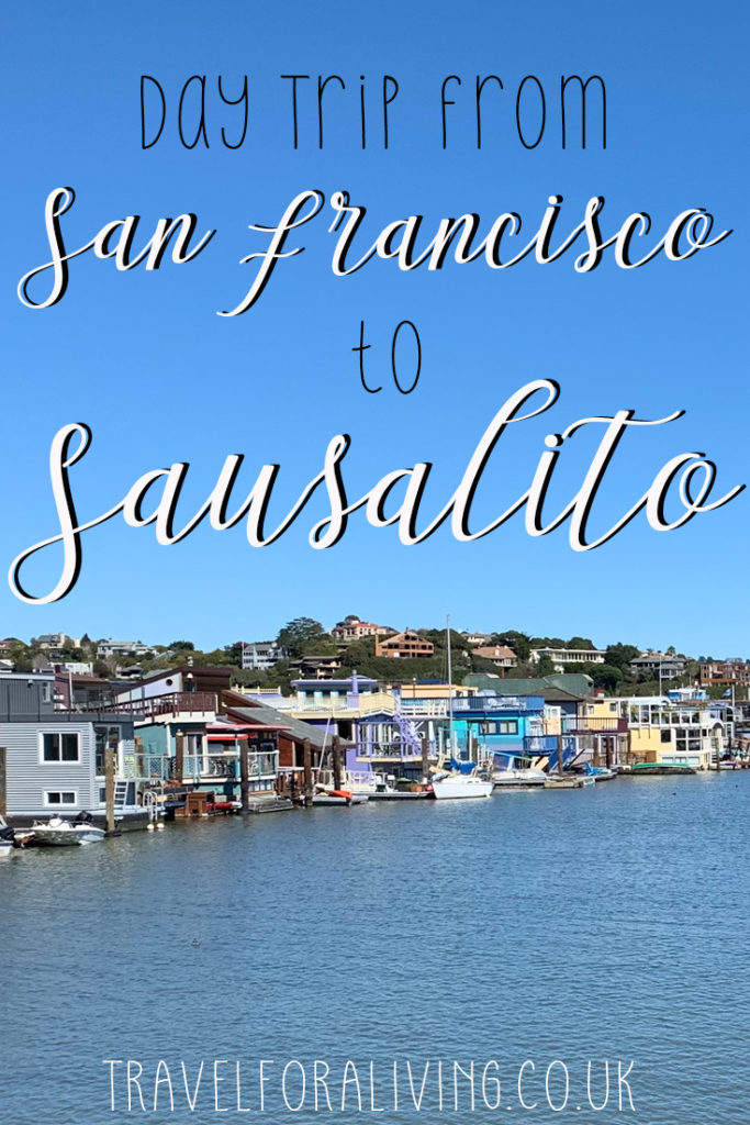 Day Trip from San Francisco to Sausalito by bike - Travel for a Living
