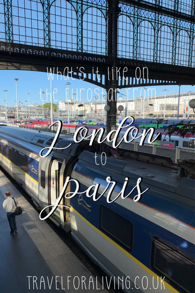 Taking the Eurostar from London to Paris - Travel for a Living