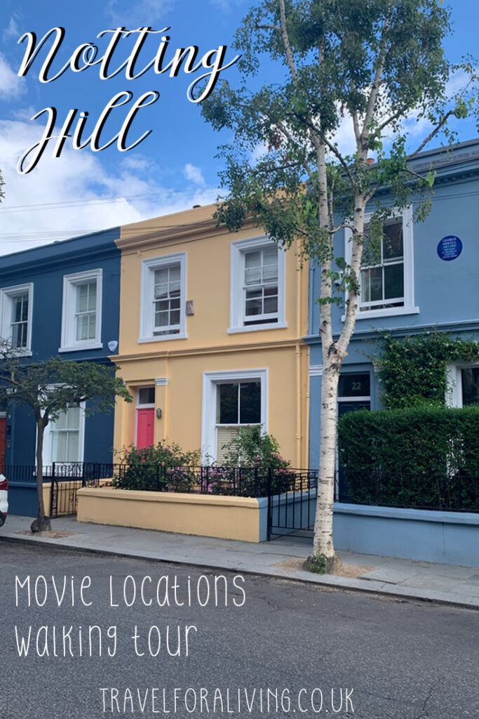 Notting Hill Movie Locations Tour - Travel for a Living