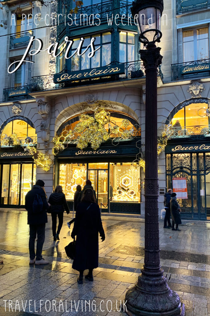Christmas Weekend in Paris - Travel for a Living