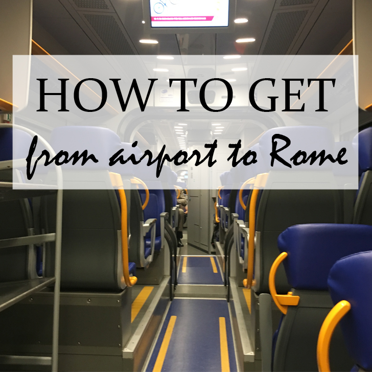 How to get from airport to Rome - Travel for a Living
