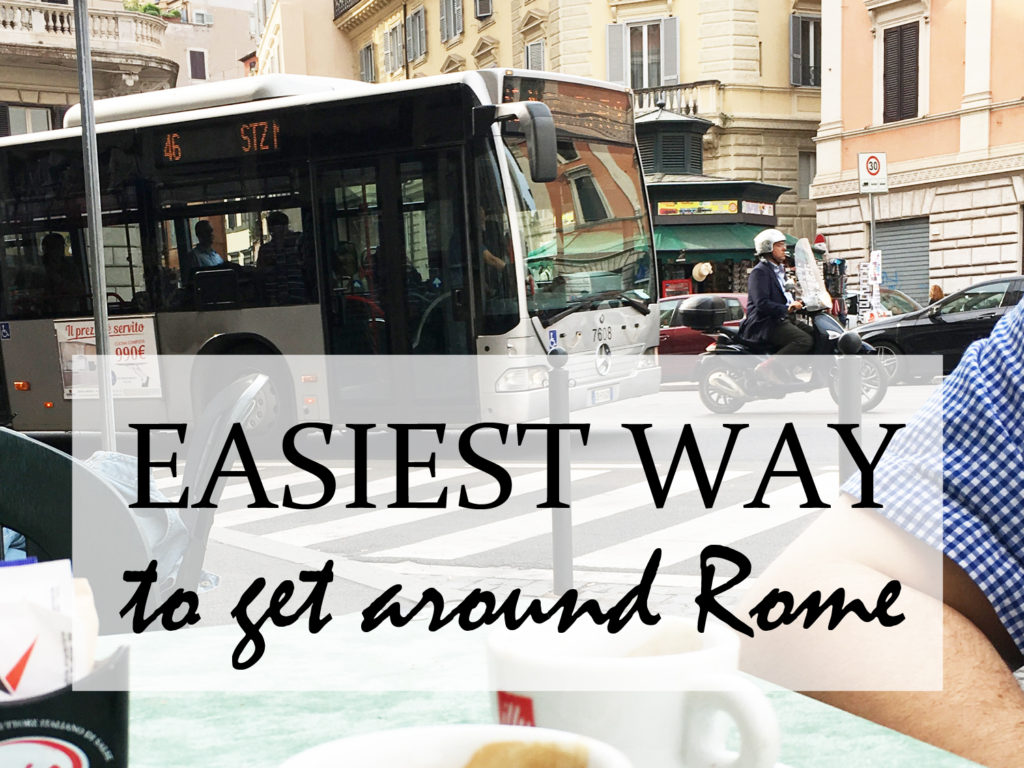 Easiest way to get around Rome - Travel for a Living