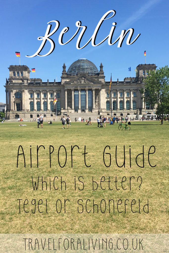 Which airport to pick for Berlin - Tegel or Schoenefeld? Travel for a Living