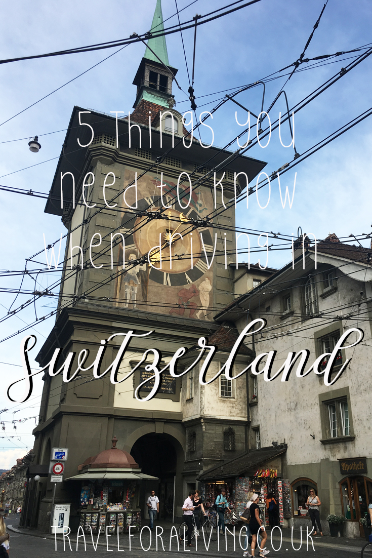What you need to know when driving in Switzerland Travel for a Living