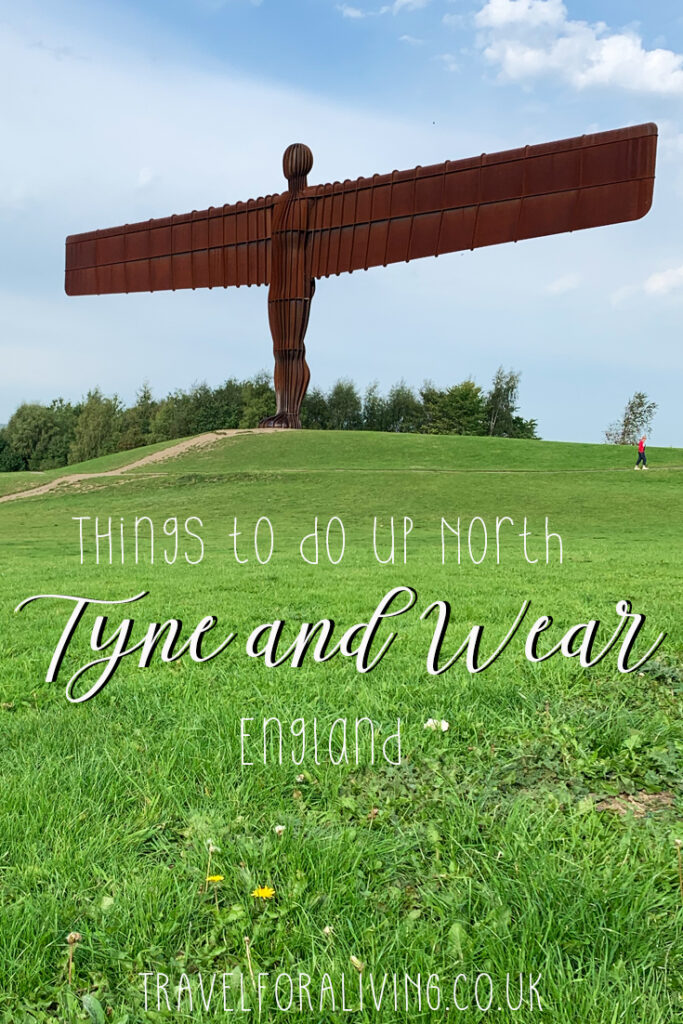 What to do in Tyne and Wear - Travel for a Living