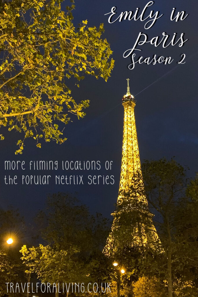 Emily in Paris season 2 locations - Travel for a Living