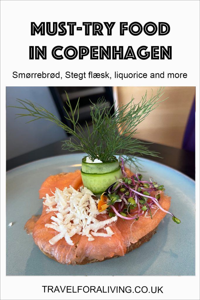 Must-try food in Copenhagen - Travel for a Living